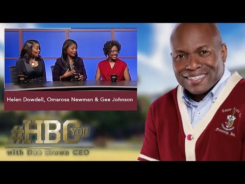 Helen Dowdell, Omarosa Newman & Gee Johnson | Pt 1 on Education | HBCYou S01E03