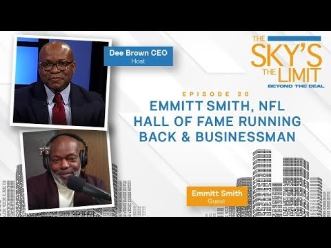 Emmitt Smith on Football & Financial Literacy | Sky's the Limit Ep 20