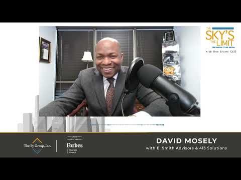 David Mosley of E Smith Advisors | Commercial Real Estate | Sky's the Limit Ep 12