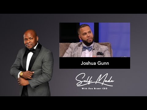 Joshua Gunn on Business Leadership | Self Made S02E17