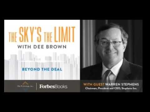 Warren Stephens Interview | Investment Banking | Sky's the Limit Ep 1 Part 2