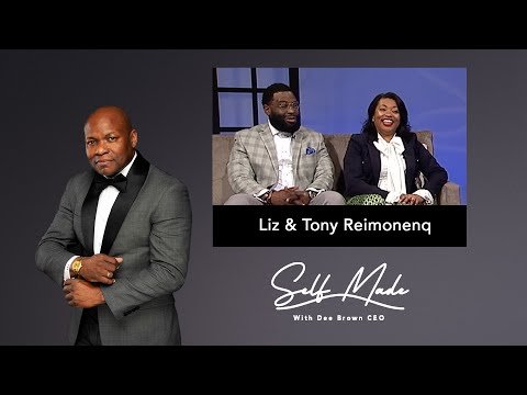 Liz & Tony Reimonenq on Entrepreneurship | Self Made S02E14