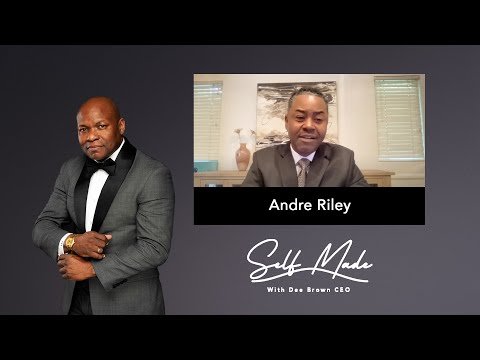 Andre Riley on Real Estate | Self Made S02E51