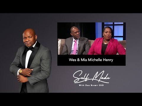 Wes & Mia Michelle Henry Interview | Self Made S02E05